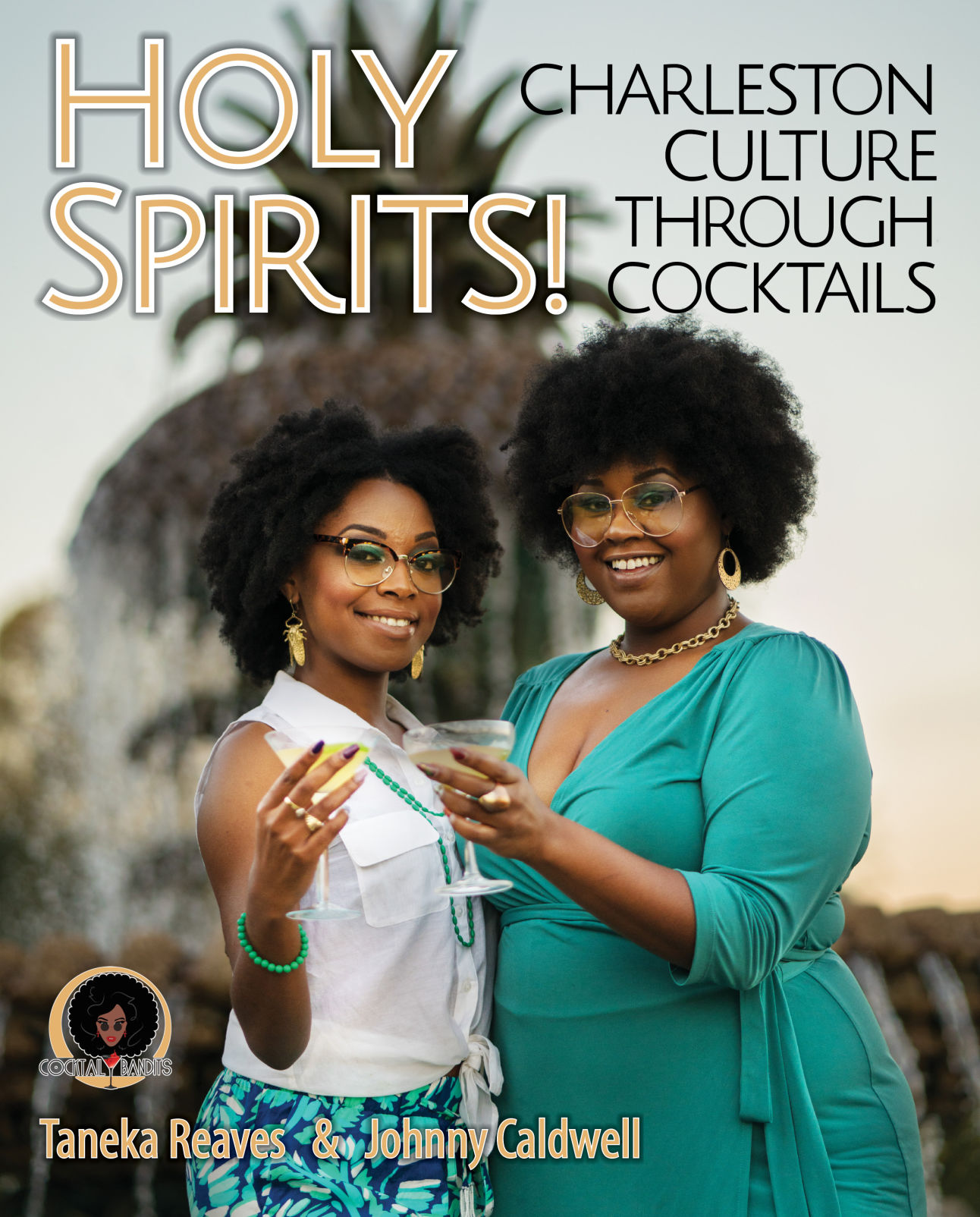 Holy Spirits Cocktail Bandits book cover
